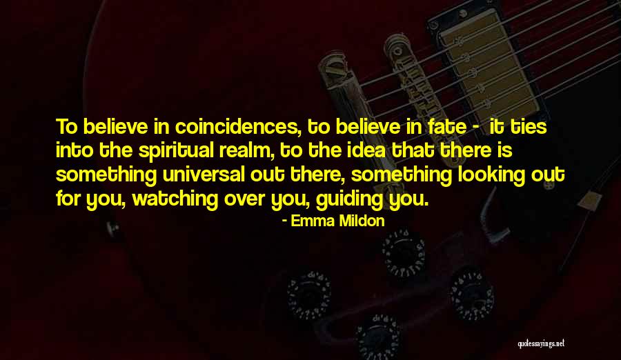 Angels Watching Us Quotes By Emma Mildon Angels Watching Us Quotes By Emma Mildon