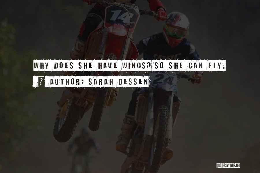 Angels Wings Quotes By Sarah Dessen