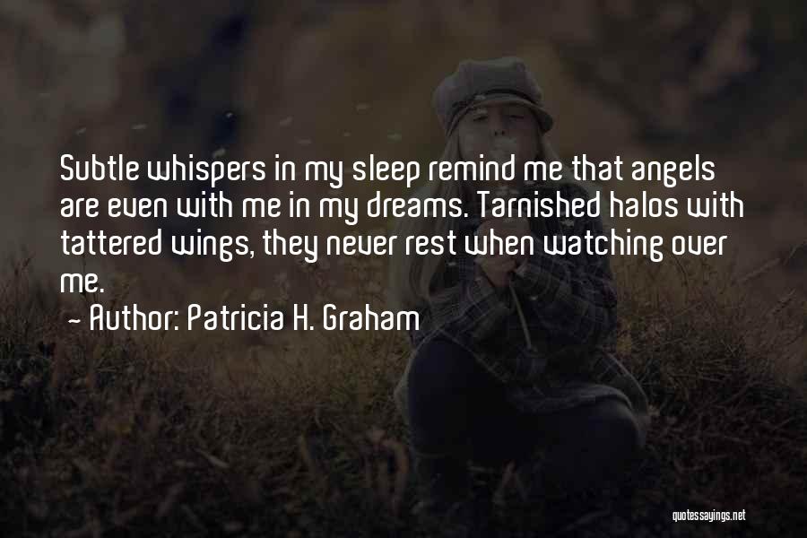 Angels Without Wings Quotes By Patricia H. Graham