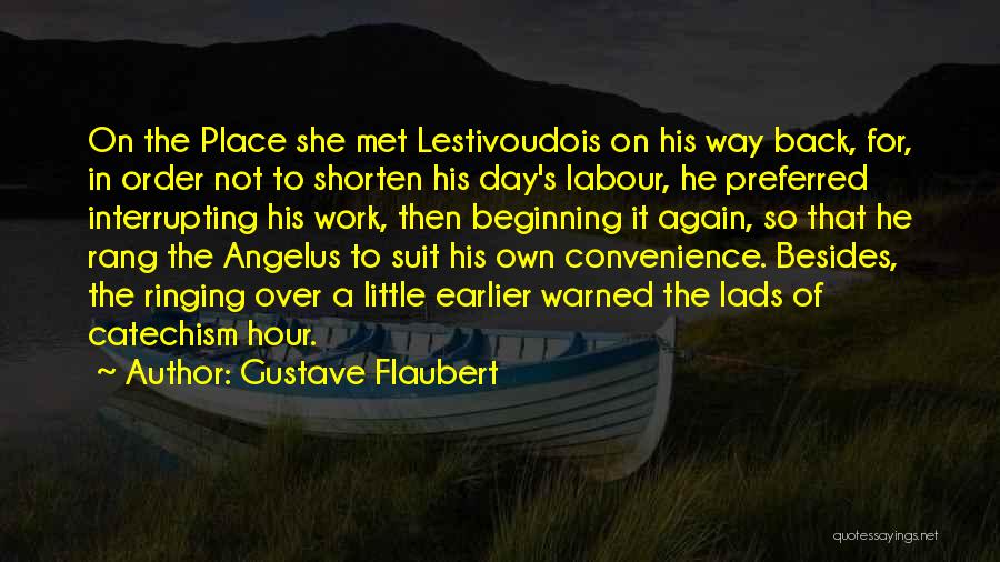 Angelus Quotes By Gustave Flaubert