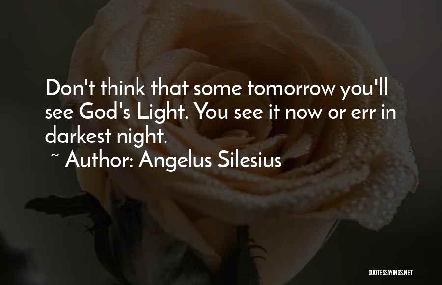 Angelus Silesius Quotes 1256250