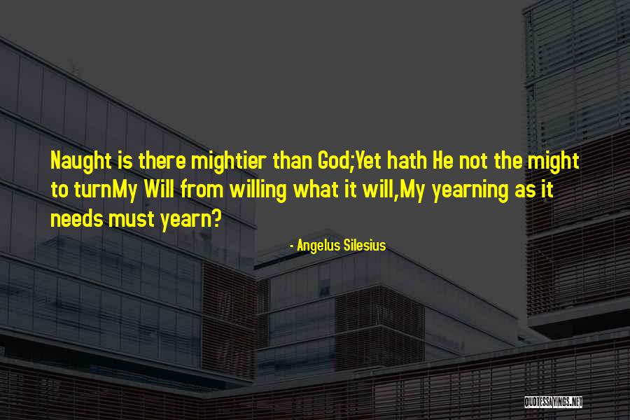 Angelus Silesius Quotes 1339937 Angelus Silesius Quotes 1339937