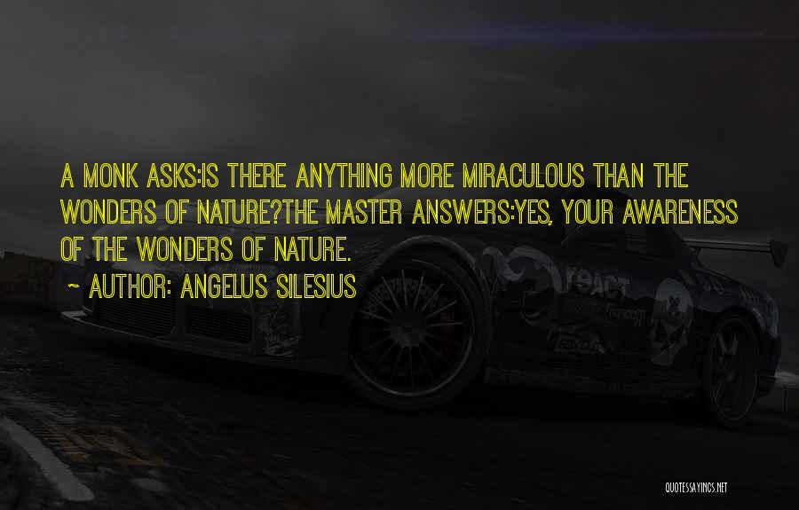 Angelus Silesius Quotes 1926577
