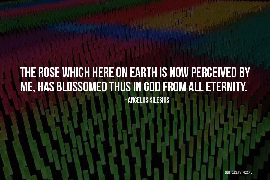 Angelus Silesius Quotes 2010646 Angelus Silesius Quotes 2010646