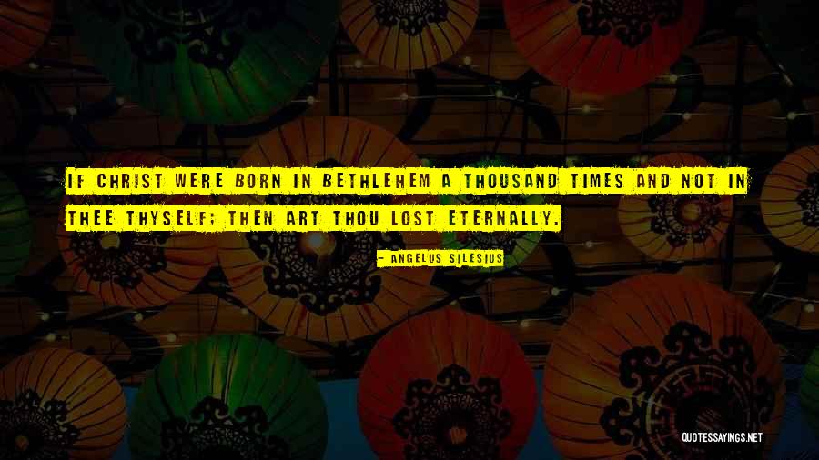 Angelus Silesius Quotes 312545 Angelus Silesius Quotes 312545