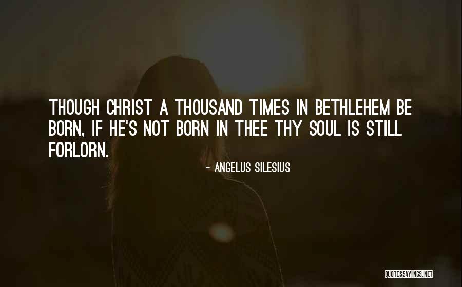 Angelus Silesius Quotes 731322 Angelus Silesius Quotes 731322