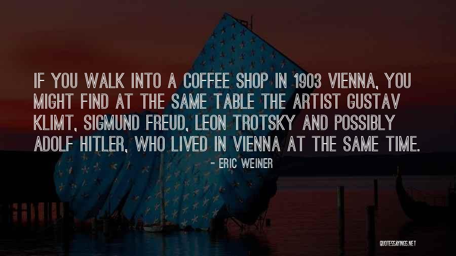 Angelvic Quotes By Eric Weiner Angelvic Quotes By Eric Weiner