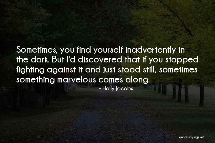 Angelvic Quotes By Holly Jacobs Angelvic Quotes By Holly Jacobs