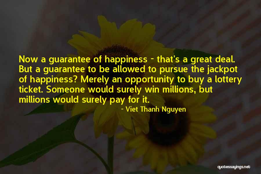 Angelyne Emmy Quotes By Viet Thanh Nguyen Angelyne Emmy Quotes By Viet Thanh Nguyen