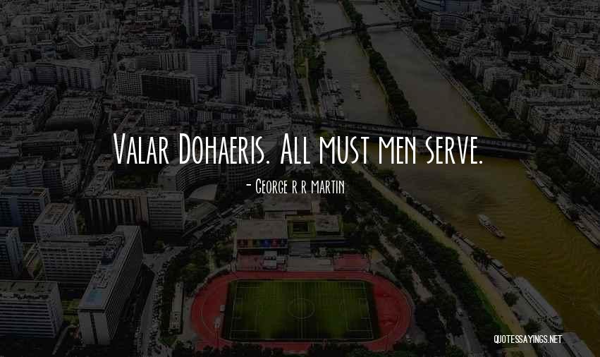 Angenehm Magyarul Quotes By George R R Martin Angenehm Magyarul Quotes By George R R Martin