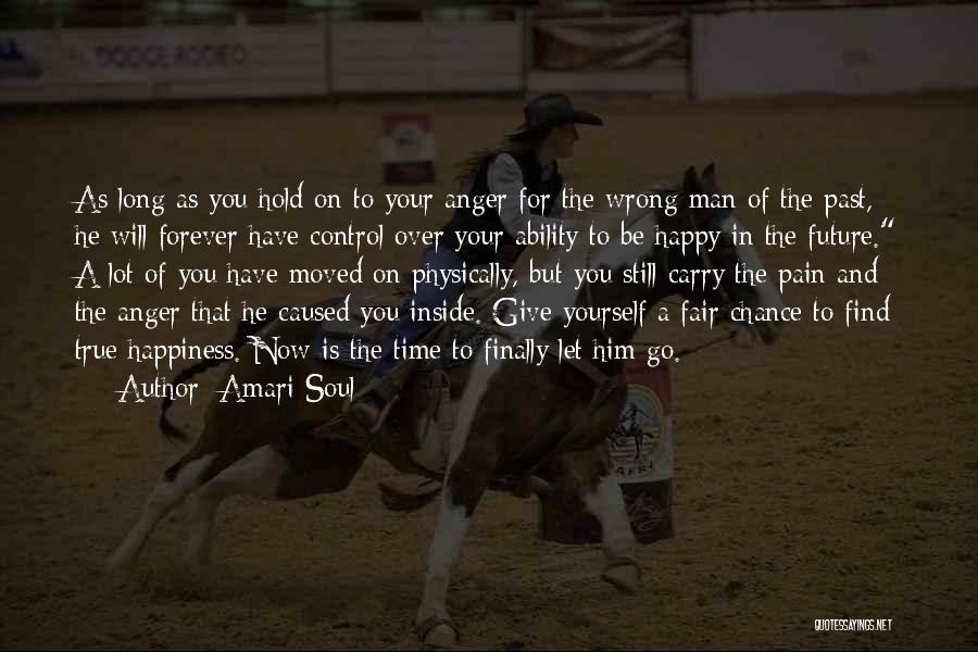 Anger And Control Quotes By Amari Soul