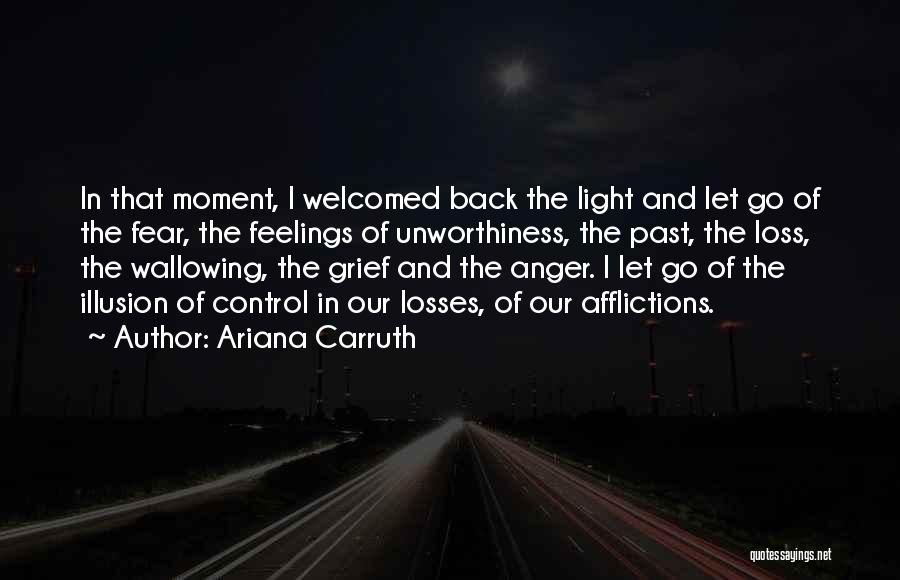 Anger And Control Quotes By Ariana Carruth