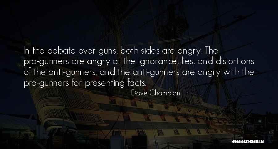 Anger And Control Quotes By Dave Champion