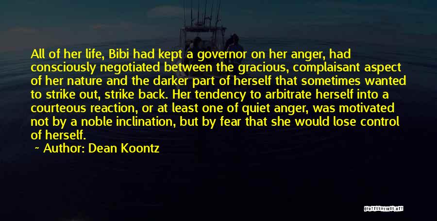 Anger And Control Quotes By Dean Koontz