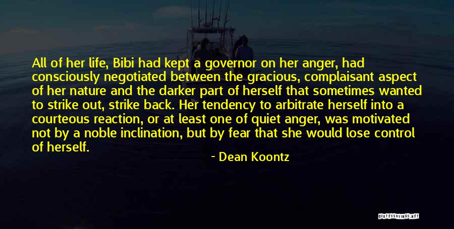 Anger And Control Quotes By Dean Koontz