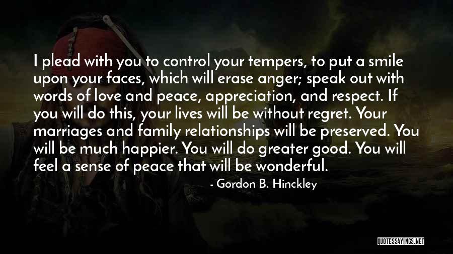 Anger And Control Quotes By Gordon B. Hinckley