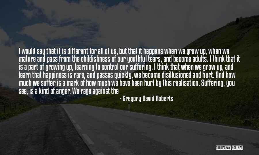 Anger And Control Quotes By Gregory David Roberts