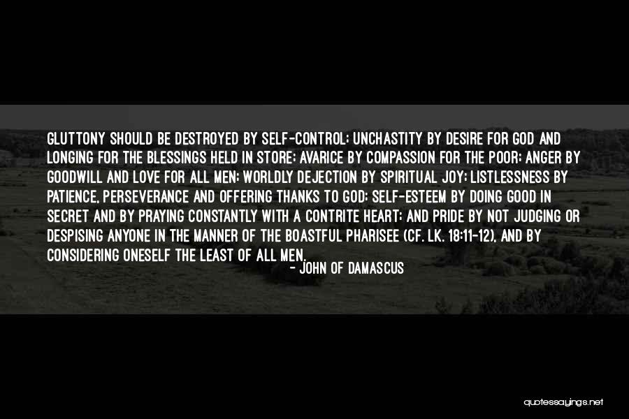 Anger And Control Quotes By John Of Damascus