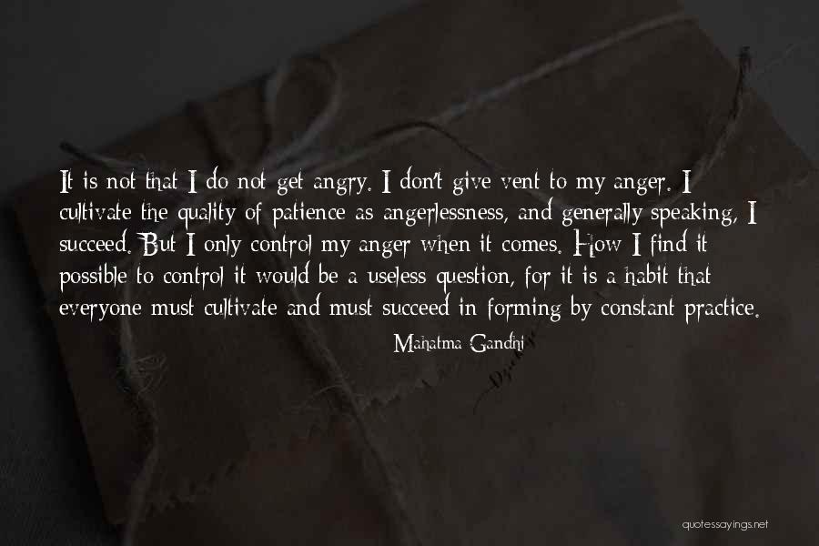 Anger And Control Quotes By Mahatma Gandhi