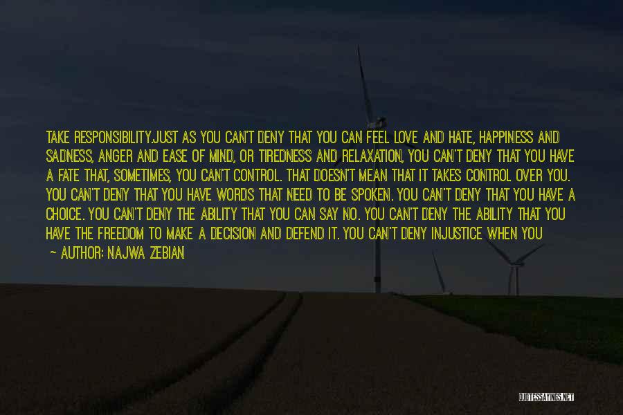 Anger And Control Quotes By Najwa Zebian