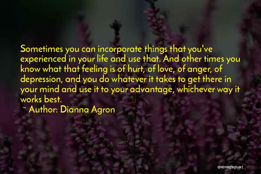 Anger And Depression Quotes By Dianna Agron
