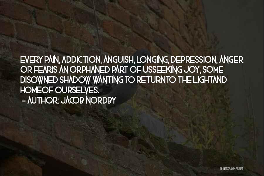 Anger And Depression Quotes By Jacob Nordby