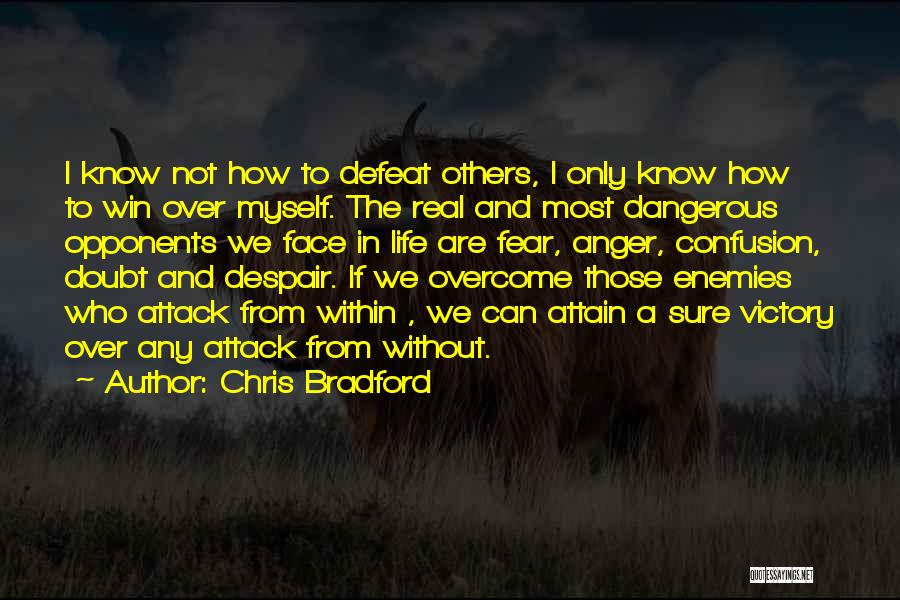 Anger And Fear Quotes By Chris Bradford