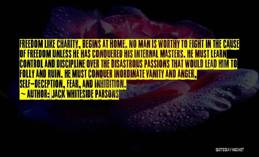 Anger And Fear Quotes By Jack Whiteside Parsons