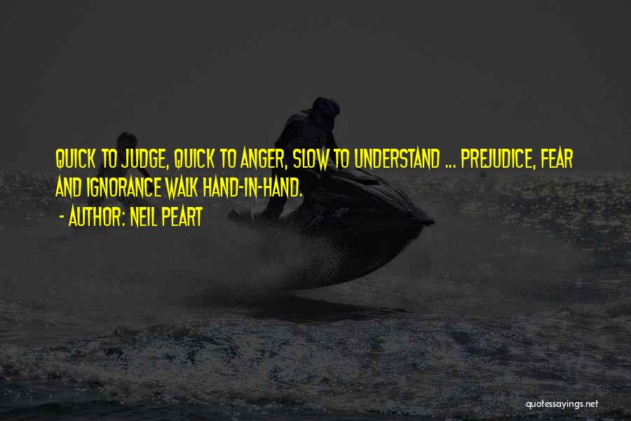 Anger And Fear Quotes By Neil Peart