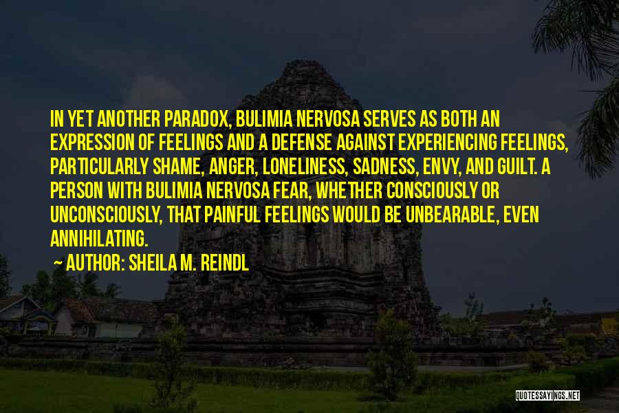 Anger And Fear Quotes By Sheila M. Reindl