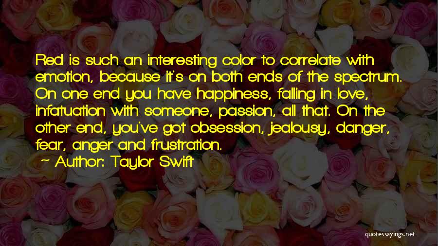 Anger And Fear Quotes By Taylor Swift