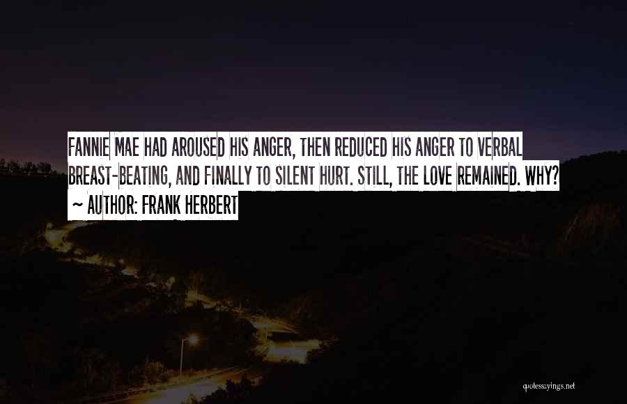 Anger And Hurt Quotes By Frank Herbert