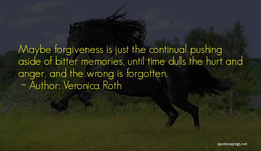 Anger And Hurt Quotes By Veronica Roth