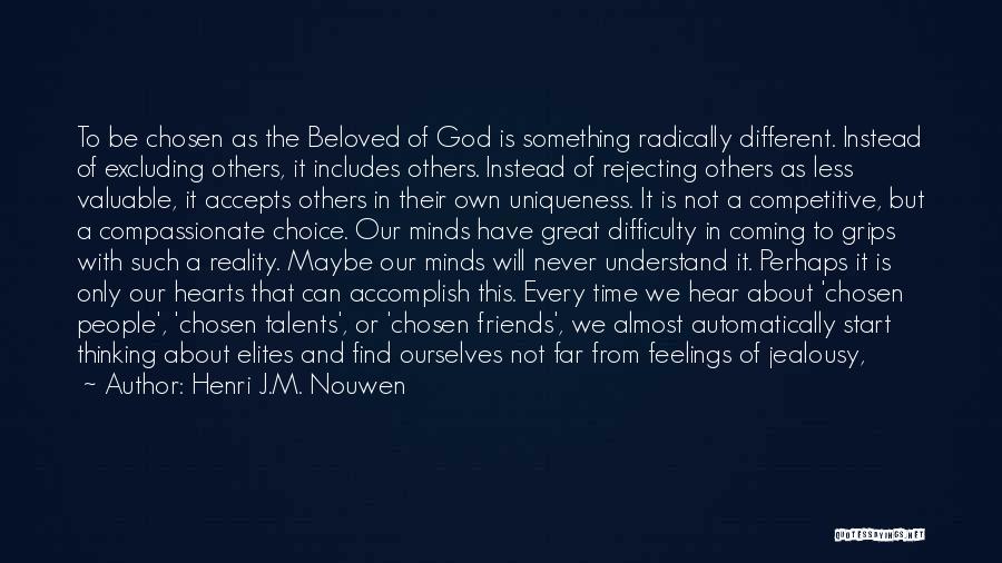 Anger And Jealousy Quotes By Henri J.M. Nouwen