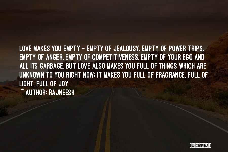 Anger And Jealousy Quotes By Rajneesh