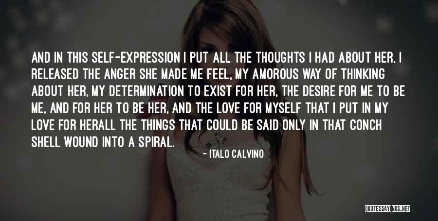 Anger And Love Quotes By Italo Calvino Anger And Love Quotes By Italo Calvino