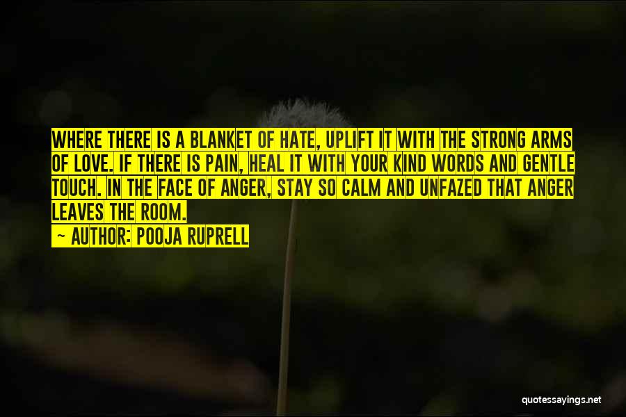 Anger And Pain Quotes By Pooja Ruprell