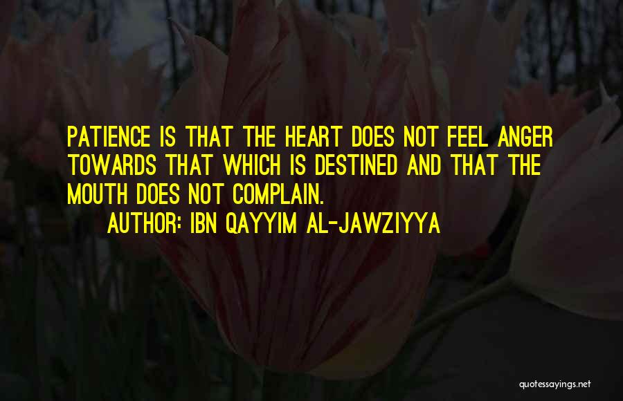Anger And Patience Quotes By Ibn Qayyim Al-Jawziyya