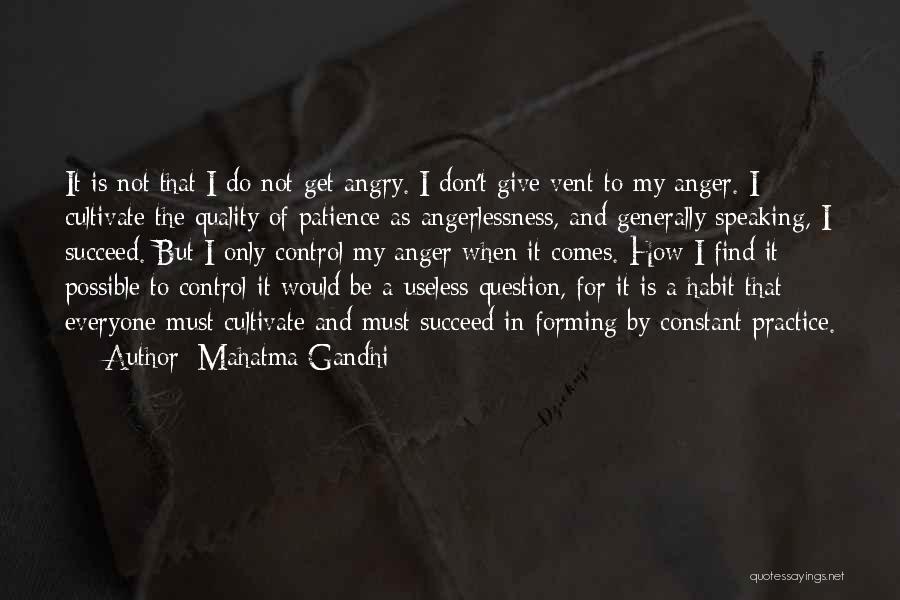 Anger And Patience Quotes By Mahatma Gandhi