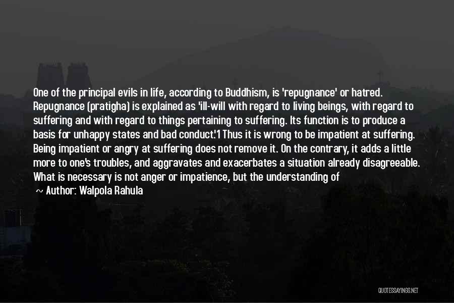 Anger And Patience Quotes By Walpola Rahula