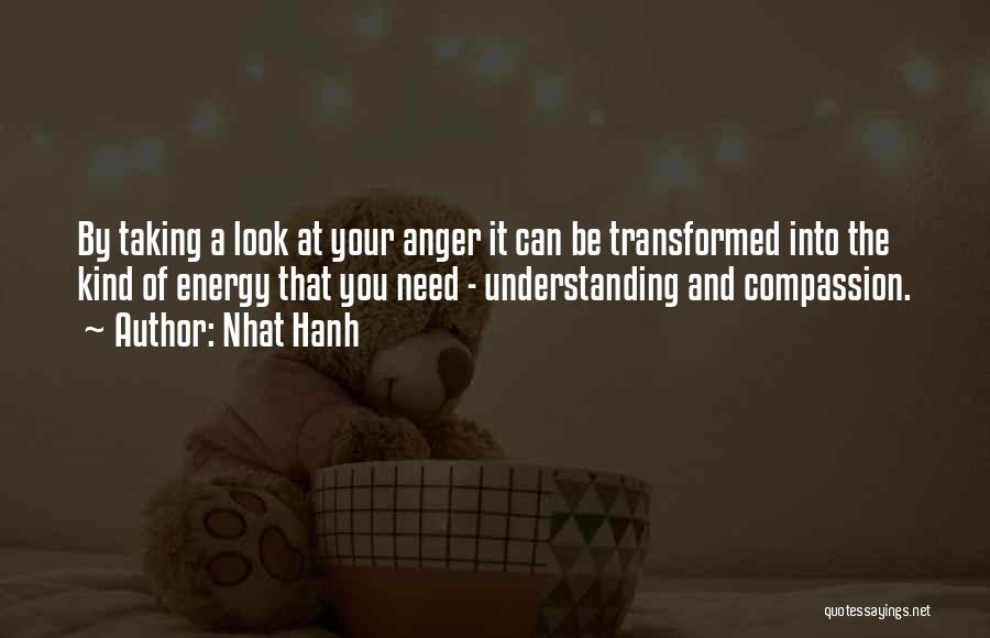 Anger And Quotes By Nhat Hanh