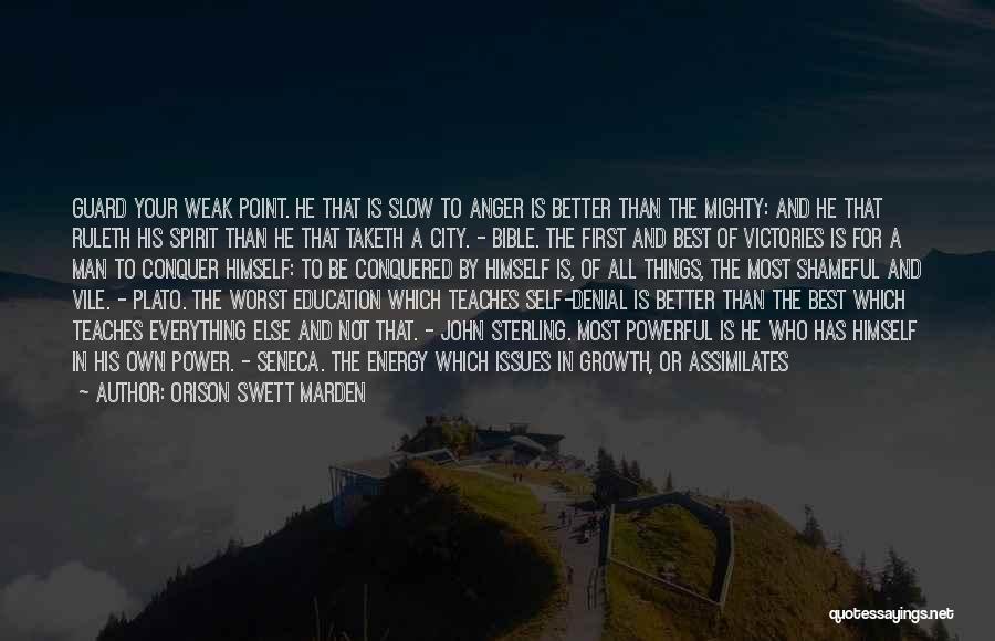 Anger And Quotes By Orison Swett Marden