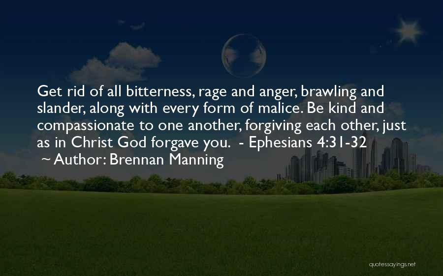 Anger And Rage Quotes By Brennan Manning