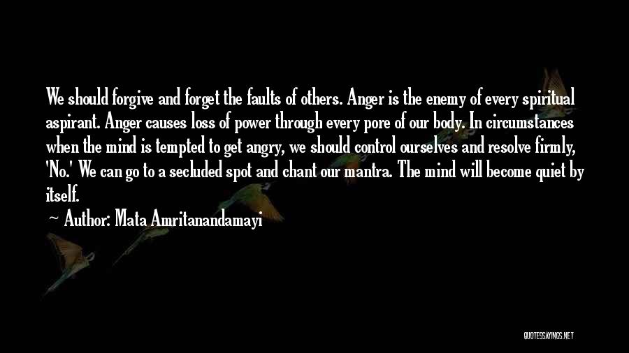 Anger Control Quotes By Mata Amritanandamayi