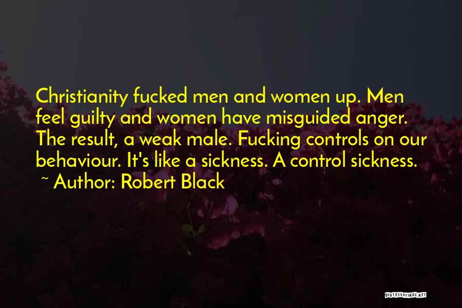 Anger Control Quotes By Robert Black