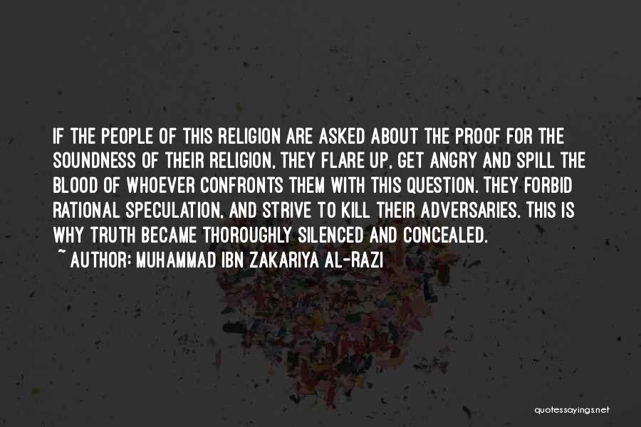 Anger In Islam Quotes By Muhammad Ibn Zakariya Al-Razi