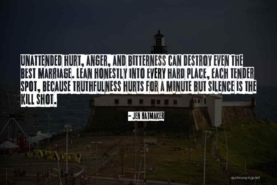 Anger In Marriage Quotes By Jen Hatmaker Anger In Marriage Quotes By Jen Hatmaker