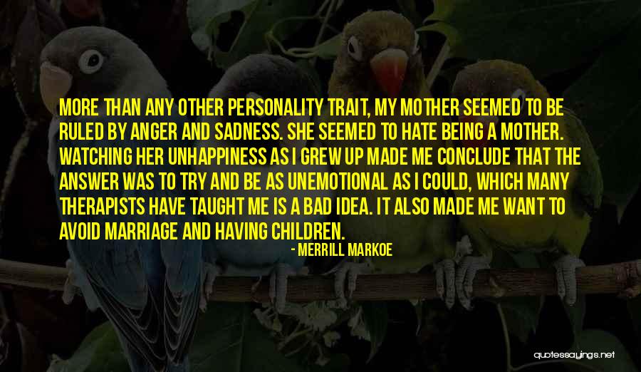 Anger In Marriage Quotes By Merrill Markoe Anger In Marriage Quotes By Merrill Markoe