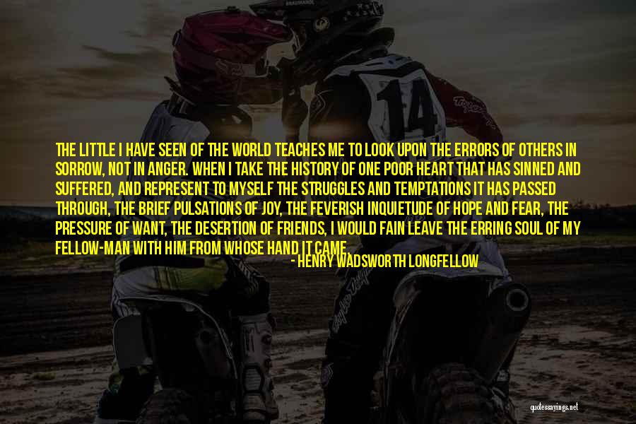 Anger In My Heart Quotes By Henry Wadsworth Longfellow Anger In My Heart Quotes By Henry Wadsworth Longfellow