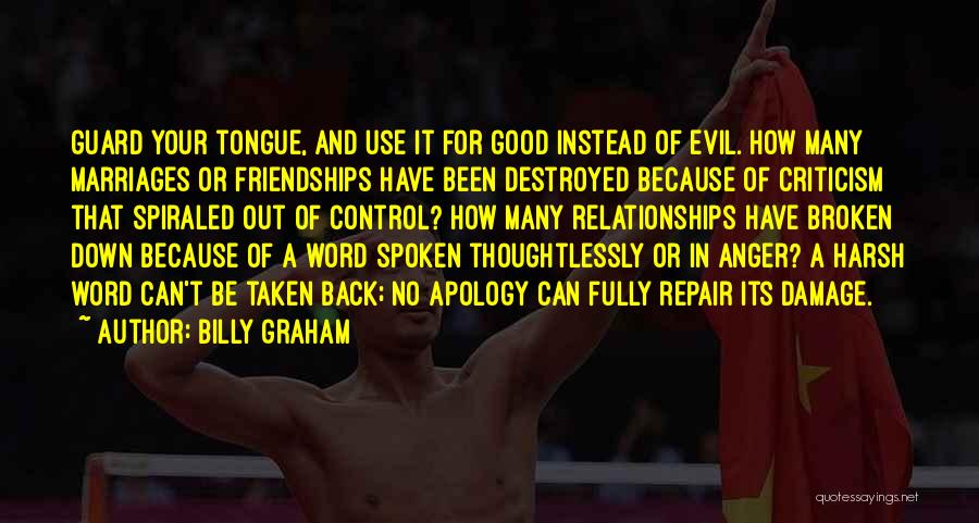 Anger In Relationships Quotes By Billy Graham